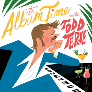 Todd Terje cover / It's album time